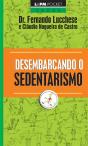 Desembarcando O Sedentarismo - Preview