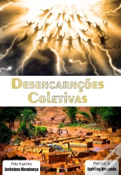 Capa do artigo Desencarnações Coletivas