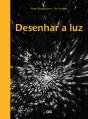 Desenhar a Luz - Preview