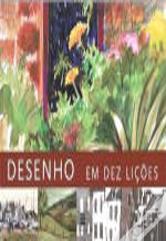 Desenho em Dez Lições