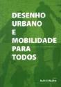 Desenho Urbano e Mobilidade para Todos - Preview