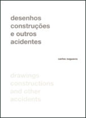 Desenhos, construções e outros acidentes