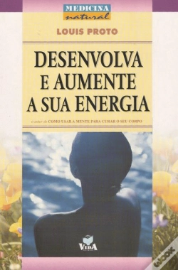 Capa do artigo Desenvolva e Aumente a Sua Energia
