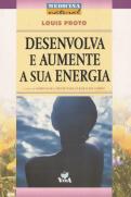 Desenvolva e Aumente a Sua Energia