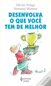 Capa do artigo Desenvolva o que Você tem de Melhor