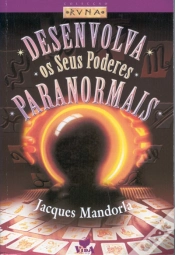 Capa do artigo Desenvolva Os Seus Poderes Paranormais