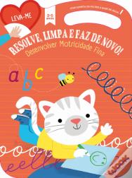 Desenvolve a Motricidade Fina - 3-5 Anos