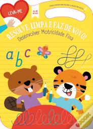 Desenvolve a Motricidade Fina - 4-6 Anos