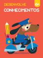 Desenvolve Conhecimentos 6+ - Preview