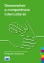 Desenvolver a Competência Intercultural - Preview