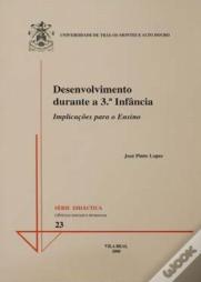 Desenvolvimento Durante a 3ª Infância 