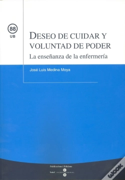 Capa do artigo Deseo De Cuidar Y Voluntad De Poder. La Enseñanza De La Enfermería