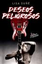 Deseos Peligrosos - Preview