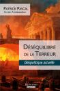 Déséquilibre De La Terreur : Géopolitique Actuelle - Preview