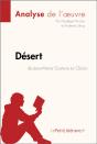 Désert De Jean-Marie Gustave Le Clézio (Analyse De L'Oeuvre) - Preview