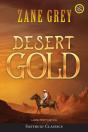 Desert Gold (Annotated, Large Print) - Preview