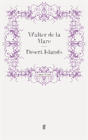 Desert Islands - Preview