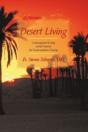 Desert Living: Contemplative Living As T - Preview