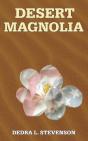 Desert Magnolia - Preview