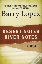 Desert Notes And River Notes