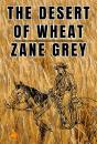 Desert Of Wheat - Preview