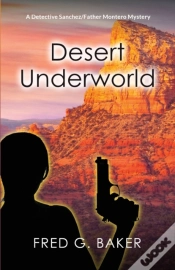 Capa do artigo Desert Underworld: A Detective Sanchez-F