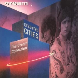 Capa do artigo Deserted Cities - The Cream Collection - CD