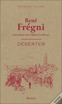 Capa do artigo Déserter : Entretiens Avec Fabrice Lardreau