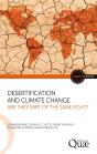 Desertification And Climate Change: Are They Part Of The Same Fight? - Preview