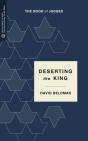 Deserting The King - Preview