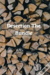 Capa do artigo Desertion The Bundle
