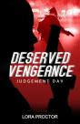 Deserved Vengeance - Preview