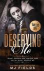 Deserving Me - Preview