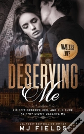 Deserving Me