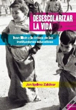 Capa do artigo Desescolarizar La Vida