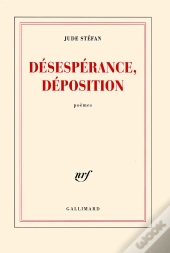 Desesperance, Deposition