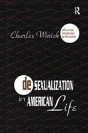 Desexualization In American Life - Preview