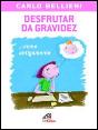Desfrutar da Gravidez - Preview