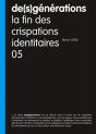 De(S)Generations T.5; La Fin Des Crispations Identitaires (Février 2008) - Preview