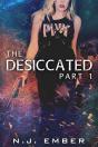 Desiccated - Part 1 - Preview