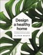 Design A Healthy Home - Preview