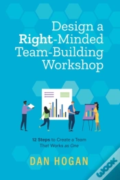 Capa do artigo Design A Right-Minded, Team-Building Wor