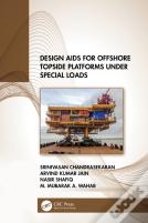 Design Aids For Offshore Topside Platforms Under Special Loads