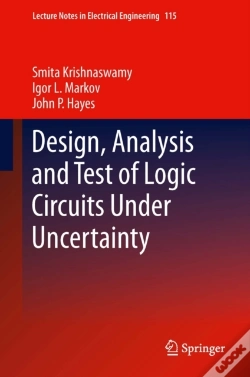 Capa do artigo Design, Analysis And Test Of Logic Circuits Under Uncertainty