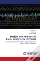Design And Analysis Of Clock Subsystem Elements