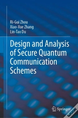 Capa do artigo Design And Analysis Of Secure Quantum Communication Schemes