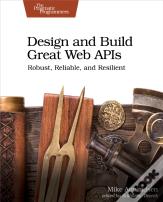 Design And Build Great Web Apis