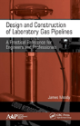 Design And Construction Of Laboratory Gas Pipelines - Preview