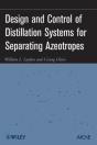 Design And Control Of Distillation Systems For Separating Azeotropes - Preview