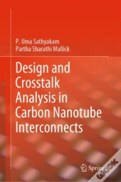 Design And Crosstalk Analysis In Carbon Nanotube Interconnects